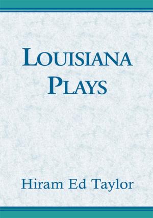 Cover of the book Louisiana Plays by Sallie Pisani