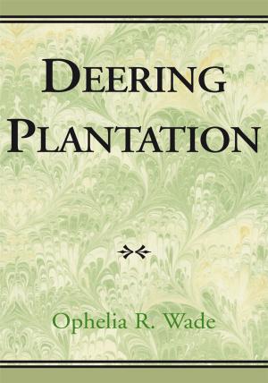Cover of the book Deering Plantation by Dr. Souheil Ghannouchi