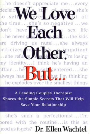bigCover of the book We Love Each Other, But . . . by 