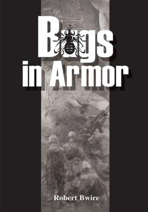 Cover of the book Bugs in Armor by Alexander A. Anderson