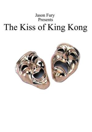 bigCover of the book The Kiss of King Kong by 