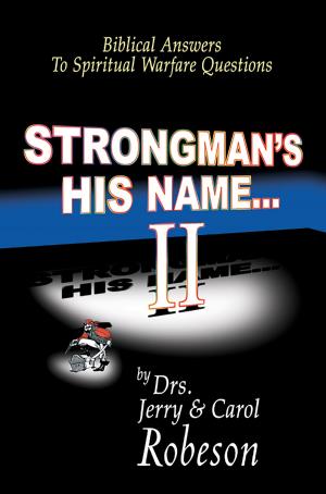 Cover of the book Strongman's His Name…II by Diana Wallis Taylor
