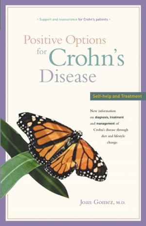 Cover of the book Positive Options for Crohn's Disease by Elisa Zied, M.S., R.D., Ruth Winter, M.S.
