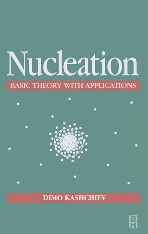 Cover of the book Nucleation by Dimo Kashchiev, Elsevier Science