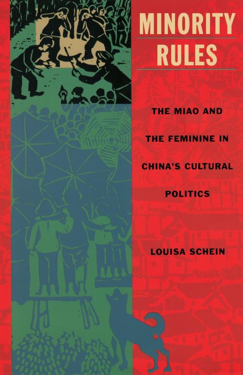 Cover of the book Minority Rules by Louisa Schein, Duke University Press