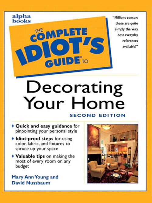 Cover of the book The Complete Idiot's Guide to Decorating Your Home, 2E by Mary Young, DK Publishing