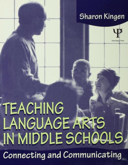 Cover of the book Teaching Language Arts in Middle Schools by Sharon Kingen, Taylor and Francis