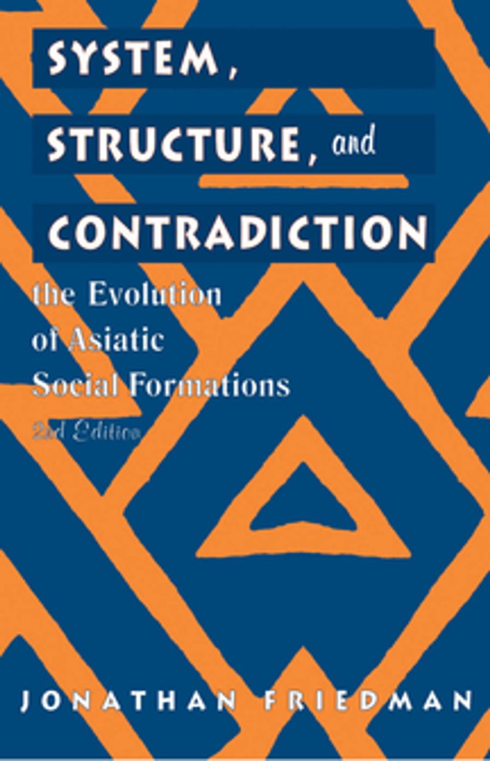 Big bigCover of System, Structure, and Contradiction