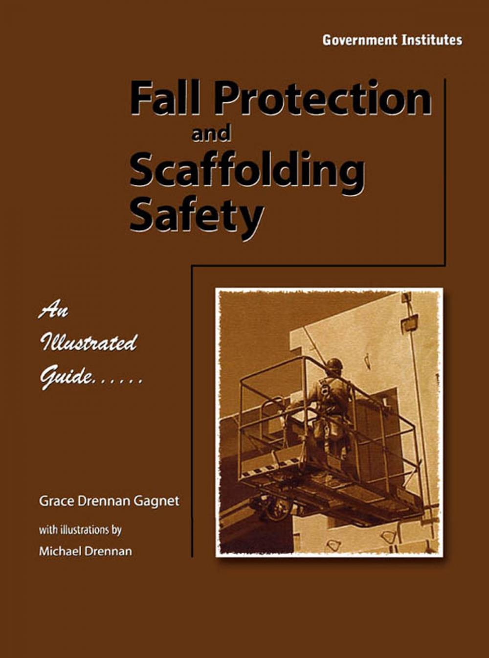 Big bigCover of Fall Protection and Scaffolding Safety
