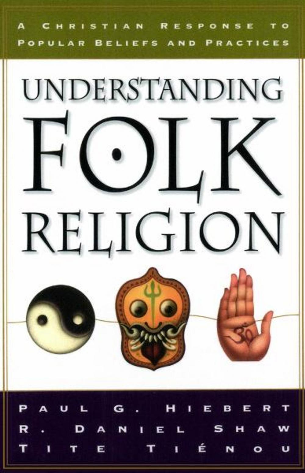 Big bigCover of Understanding Folk Religion