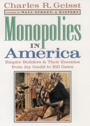 Cover of the book Monopolies in America by Christian W. McMillen