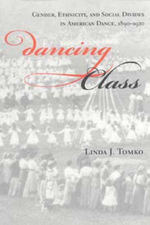 Cover of the book Dancing Class by Anne K. Mellor