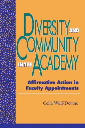 Cover of the book Diversity and Community in the Academy by Paul R. Laird