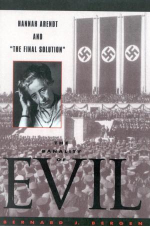Cover of the book The Banality of Evil by Sandra Stotsky