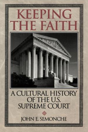 Cover of the book Keeping the Faith by Glenn S. Holland