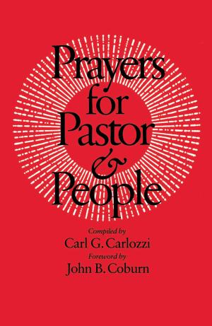 Cover of the book Prayers for Pastor and People by Liz A. Darnell