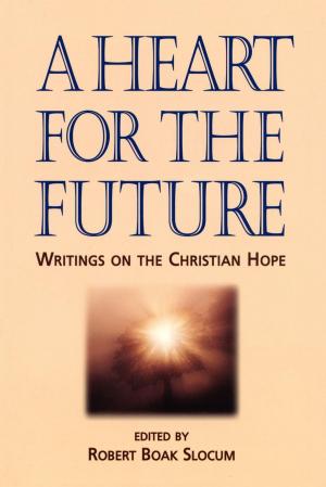 bigCover of the book A Heart for the Future by 