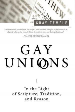 Cover of the book Gay Unions by The Standing Commission on Liturgy and Music, Office of the General Convention of The Episcopal Church