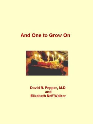 Book cover of And One to Grow On