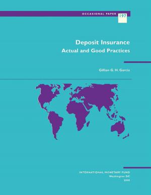 Cover of the book Deposit Insurance: Actual and Good Practices by International Monetary Fund. Independent Evaluation Office