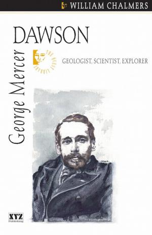 Cover of the book George Mercer Dawson by Peter McSherry