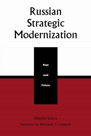 Cover of the book Russian Strategic Modernization by Dan Connell