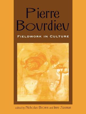 Cover of the book Pierre Bourdieu by Joseph F. Riener