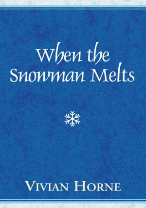 Cover of the book When the Snowman Melts by Ghislaine Bourdon