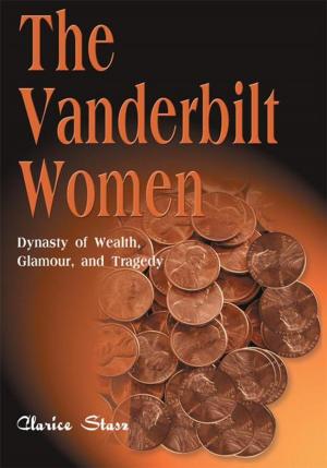 Cover of the book The Vanderbilt Women by Bernadette Poggi