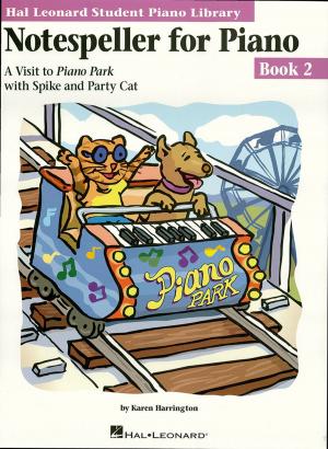 Cover of the book Notespeller for Piano - Book 2 (Music Instruction) by Hal Leonard Corp.