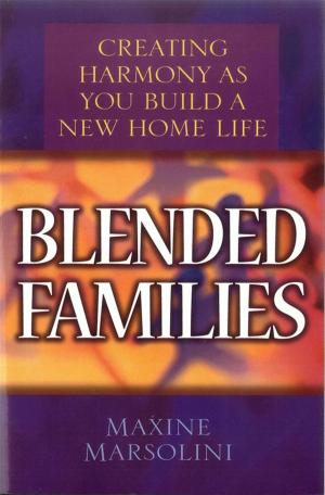Cover of the book Blended Families by Tony Evans