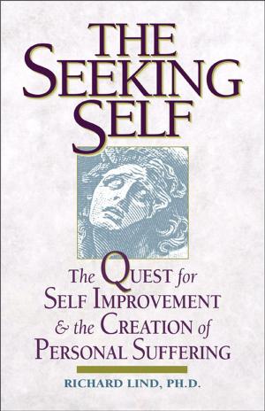 Cover of the book The Seeking Self by Hazel, Elizabeth