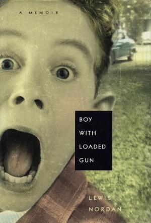 Cover of the book Boy with Loaded Gun by Michael Parker