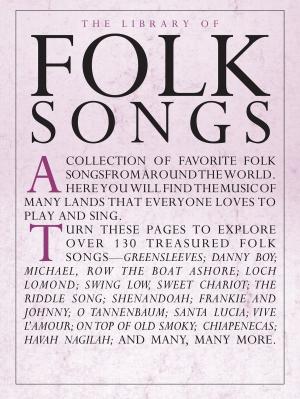 Cover of the book The Library of Folk Songs (PVG) by Amsco Publications