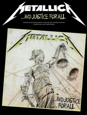 Cover of the book Metallica: And Justice For All (Guitar TAB) by Rhinegold Education