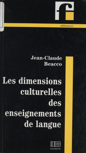Cover of the book Les Dimensions culturelles des enseignements de langue by Jacques Chancel