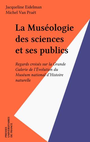 Cover of the book La Muséologie des sciences et ses publics by Catherine Couvreur