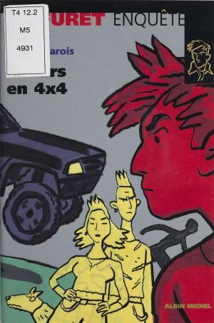 Cover of the book Tueurs en 4x4 by Yvon Le Men, Christian Bobin