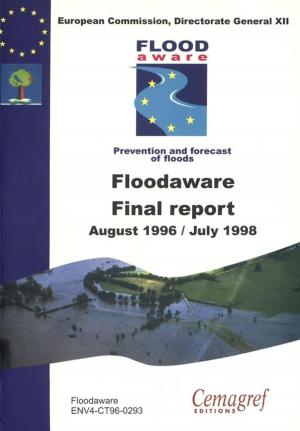 Cover of the book Final Floodaware Report of the European Climate and Environment Programme by André Pochon