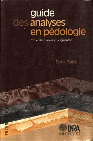 Cover of the book Guide des analyses en pédologie by Michel Barel