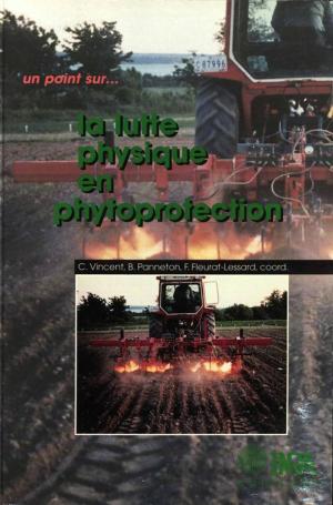 Cover of the book La lutte physique en phytoprotection by Marjorie Musy
