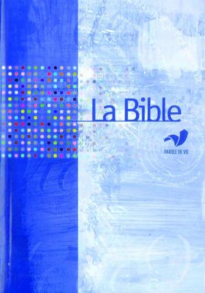 Cover of La Bible Parole de Vie sans les livres deutérocanoniques