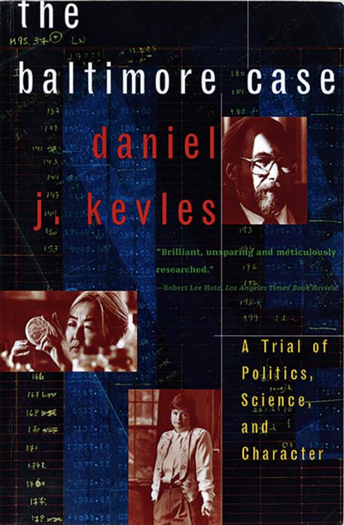 Cover of the book The Baltimore Case: A Trial of Politics, Science, and Character by Daniel J. Kevles, W. W. Norton & Company