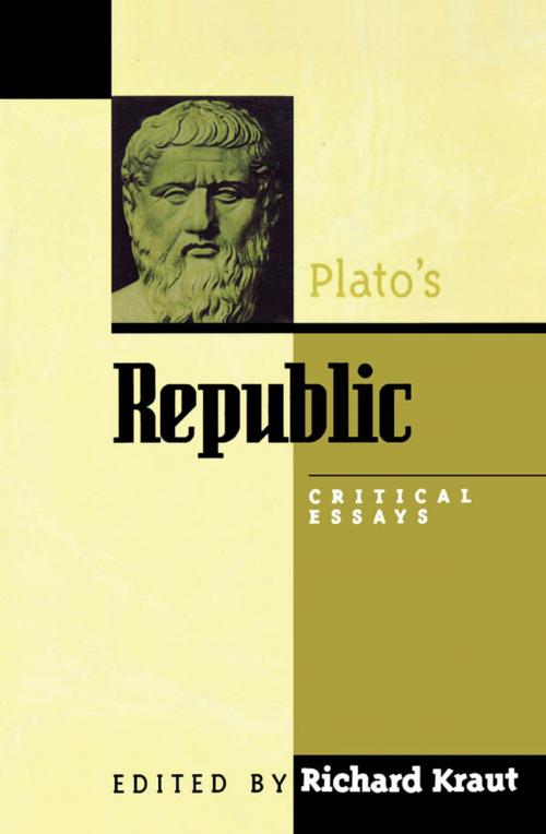 Cover of the book Plato's Republic by Richard Kraut, Rowman & Littlefield Publishers