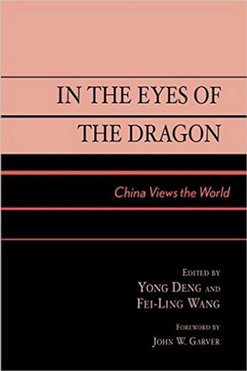 Cover of the book In the Eyes of the Dragon by Yong Deng, Rowman & Littlefield Publishers
