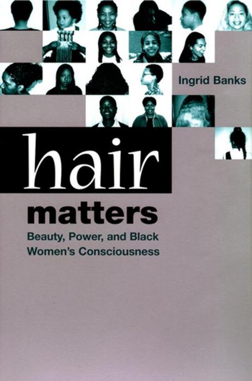 Cover of the book Hair Matters by Ingrid Banks, NYU Press