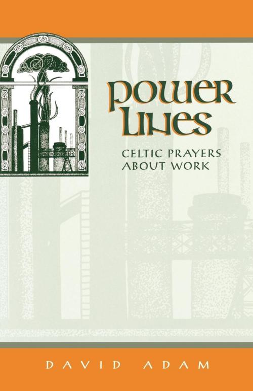 Cover of the book Power Lines by David Adam, Church Publishing Inc.