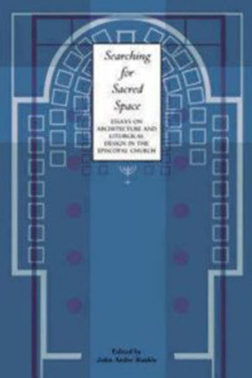 Cover of the book Searching for Sacred Space by , Church Publishing Inc.