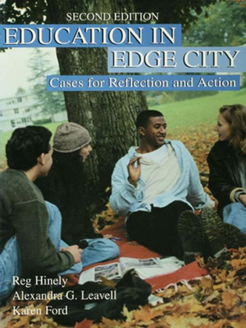 Cover of the book Education in Edge City by Reg Hinely, Karen Ford, Alexandra Leavell, Taylor and Francis