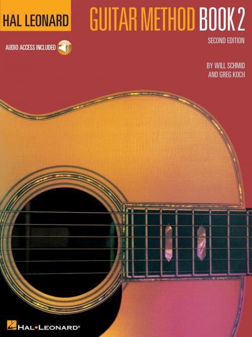 Cover of the book Hal Leonard Guitar Method Book 2 by Will Schmid, Greg Koch, Hal Leonard